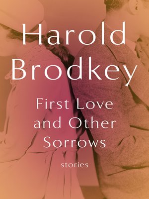 cover image of First Love and Other Sorrows